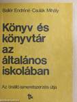 Könyv és könyvtár az általános iskolában