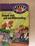 Doppel-Jack und das Millionending