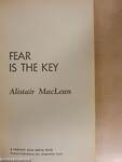 Fear is the Key