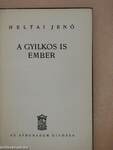 A gyilkos is ember