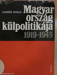 Magyarország külpolitikája 1919-1945