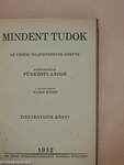 Mindent Tudok 1932.