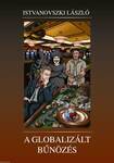 A Globalizált Bűnözés