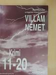 Villám német II. - Krimi 11-20.