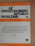 Az orvostudomány aktuális problémái 56.