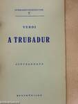 Verdi: A trubadur