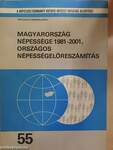 Magyarország népessége 1981-2001, országos népességelőreszámítás