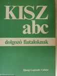 KISZ ABC dolgozó fiataloknak