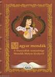 Magyar mondák - A Hunyadiak nemzetsége, Mondák Mátyás királyról