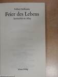 Feier des Lebens