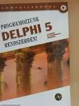 Programozzunk Delphi 5 rendszerben! - CD-vel