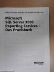 Microsoft SQL Server 2000 Reporting Services - Das Praxisbuch