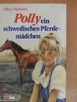 Polly, ein schwedisches Pferdemädchen 1.