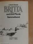 Britta und ihre Pferde