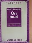 Móricz Zsigmond: Úri muri