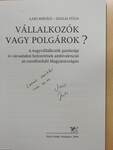 Vállalkozók vagy polgárok? (dedikált példány)