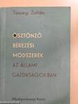 Ösztönző bérezési módszerek az állami gazdaságokban