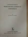 Langenscheidts Praktisches Lehrbuch Chinesisch