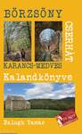 A BÖRZSÖNY ÉS A CSERHÁT KALANDKÖNYVE - KARANCS MEDVES