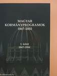 Magyar Kormányprogramok 1867-2002. I-II.