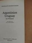 Argentinien, Uruguay, Paraguay