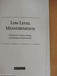 Low Level Measurements