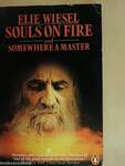 Souls on Fire/Somewhere a Master