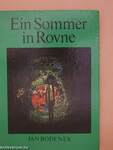 Ein Sommer in Rovne