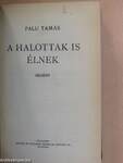 A halottak is élnek