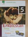 Erkölcstan 5.