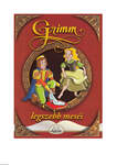 Grimm legszebb meséi