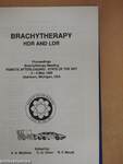 Brachytherapy HDR and LDR
