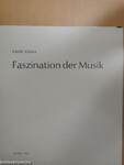 Faszination der Musik/Under the spell of Music/Fascination de la Musique
