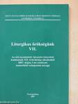 Liturgikus örökségünk VII.