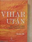 Vihar után