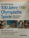 100 jahre Olympische Spiele