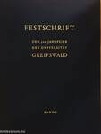 Festschrift zur 500-Jahrfeier Der Universität Greifswald I.