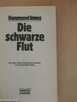 Die schwarze Flut