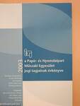 A Papír- és Nyomdaipari Műszaki Egyesület jogi tagjainak évkönyve 2003