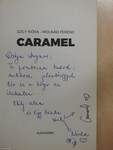 Caramel (dedikált példány)