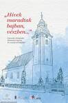 "Hívek maradtak bajban, vészben...". Fejezetek a Kárpátaljai Református Egyház 20. századi történetéből
