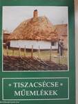 Tiszacsécse - Műemlékek