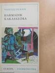 Harmadik kakasszóra