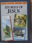 The Lion Book of Stories of Jesus