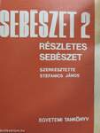 Sebészet 2.