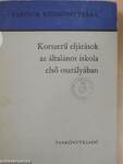 Korszerű eljárások az általános iskola első osztályában