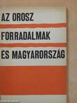 Az orosz forradalmak és Magyarország