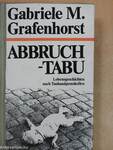 Abbruch-Tabu