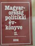 Magyarország politikai évkönyve 2002. II.