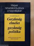 Gazdaságelmélet - gazdaságpolitika